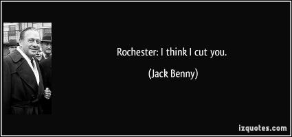 Rochester quote #2