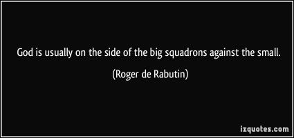 Roger de Rabutin's quote #1