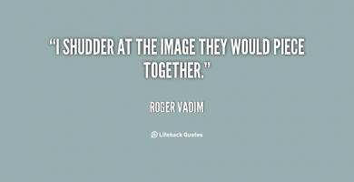 Roger Vadim's quote #2