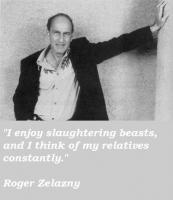 Roger Zelazny's quote #2