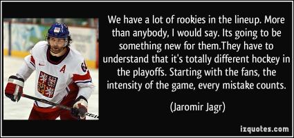 Rookies quote #1