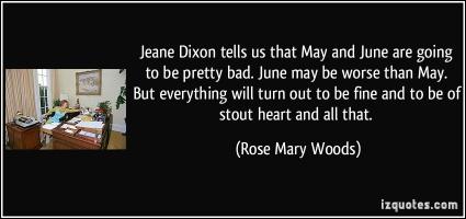 Rose Mary Woods's quote #1