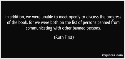 Ruth First's quote #1
