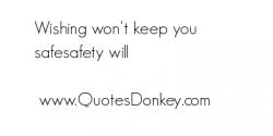 Safest quote #1