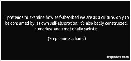 Self-Absorption quote #1