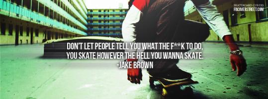 Skateboarding quote #2
