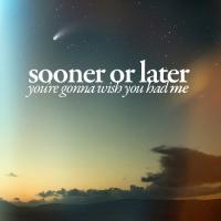 Sooner Or Later quote #2