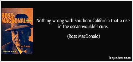 Southern California quote #2