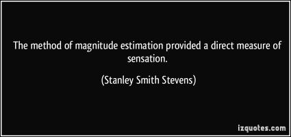 Stanley Smith Stevens's quote #1