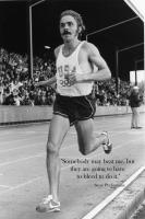 Steve Prefontaine's quote #6