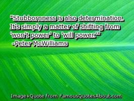 Stubbornness quote #2