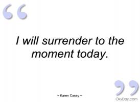 Surrendering quote #2