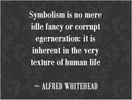 Symbolism quote #1