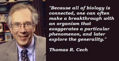 Thomas R. Cech's quote #3
