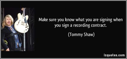 Tommy Shaw's quote