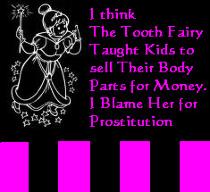 Tooth Fairy quote #2