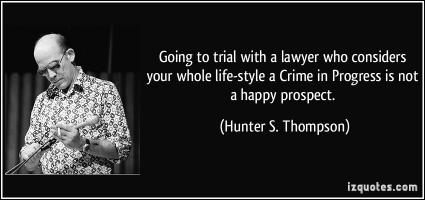 Trial Lawyers quote #2