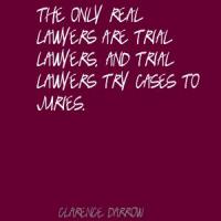 Trial Lawyers quote #2