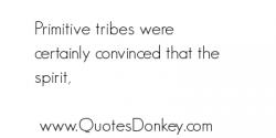 Tribes quote #1