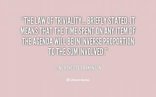 Triviality quote #2