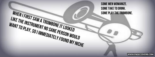 Trombone quote #1