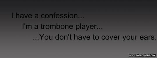 Trombone quote #1