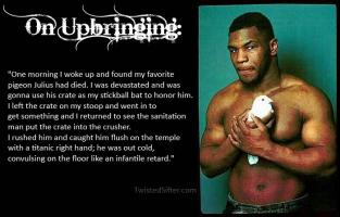 Upbringing quote #7