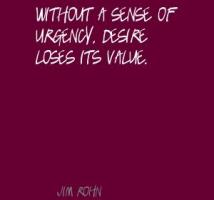 Urgency quote #1