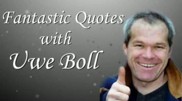 Uwe Boll's quote