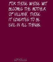 Villainy quote #1