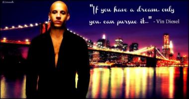 Vin Diesel's quote
