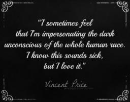 Vincent Price's quote #1