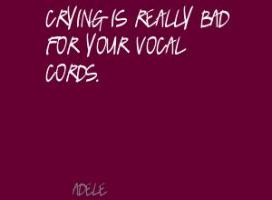 Vocal Cords quote #2