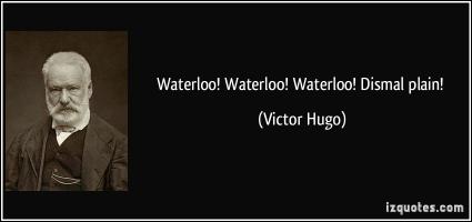 Waterloo quote #1