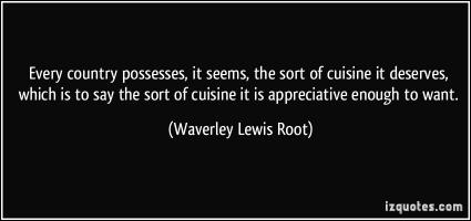 Waverley Lewis Root's quote #1