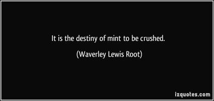 Waverley Lewis Root's quote #1