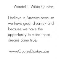 Wendell L. Wilkie's quote #1