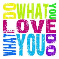 What You Love quote #2