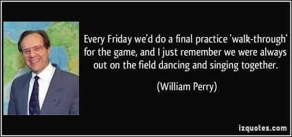 William Perry's quote
