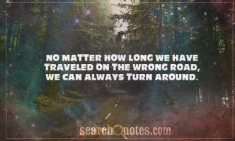 Wrong Road quote #2